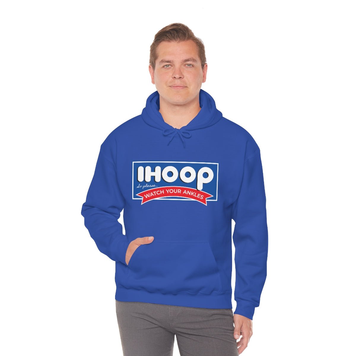 IHOOP So Please Watch your Ankles Hoodie - We Love Your Gift