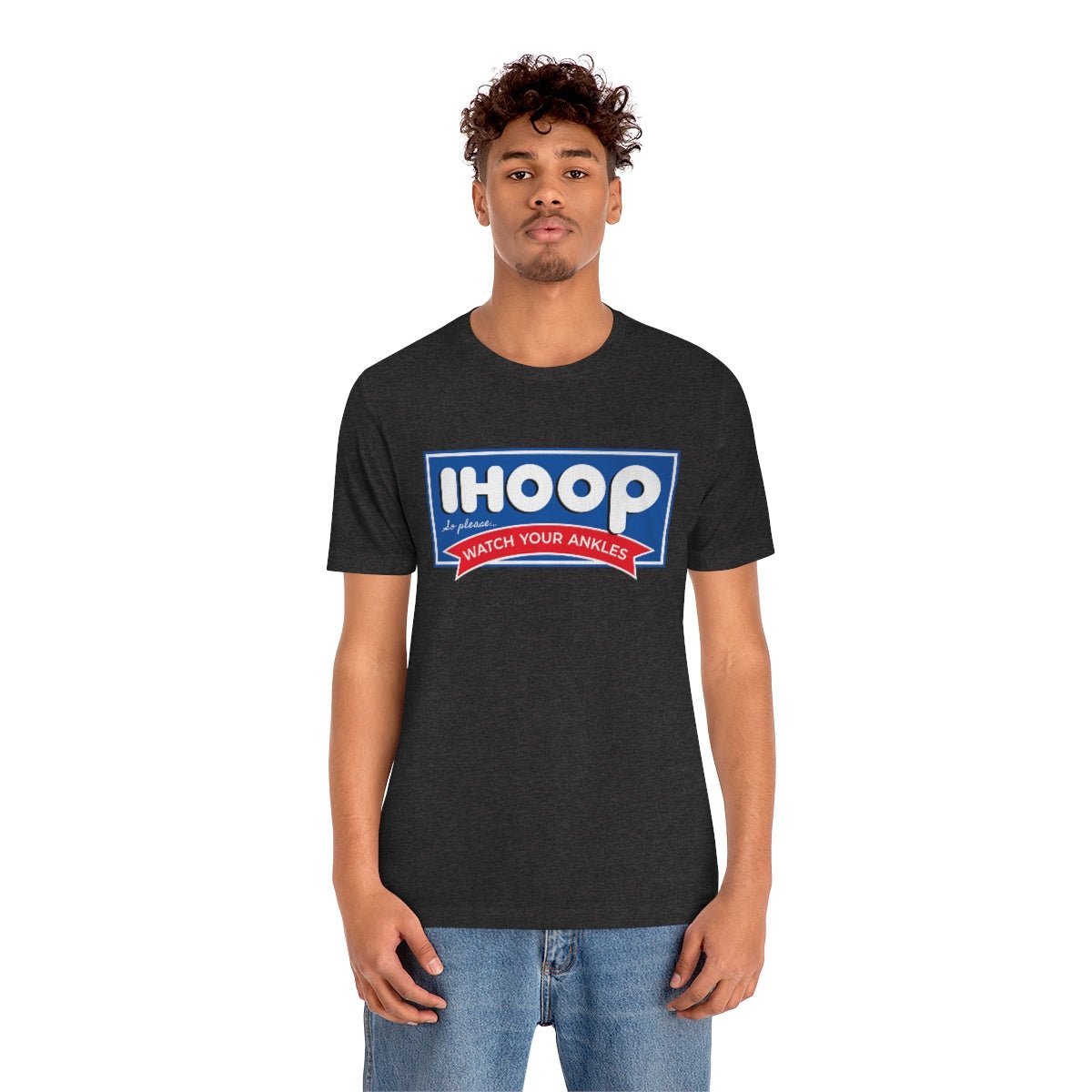 IHOOP So Please Watch your Ankles Tshirt - We Love Your Gift