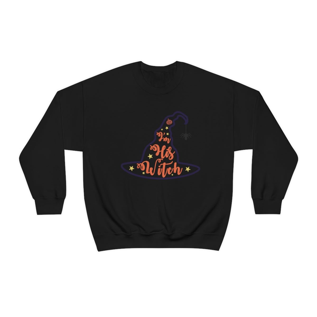 I'm His WITCH Sweatshirt Print for Fall - We Love Your Gift