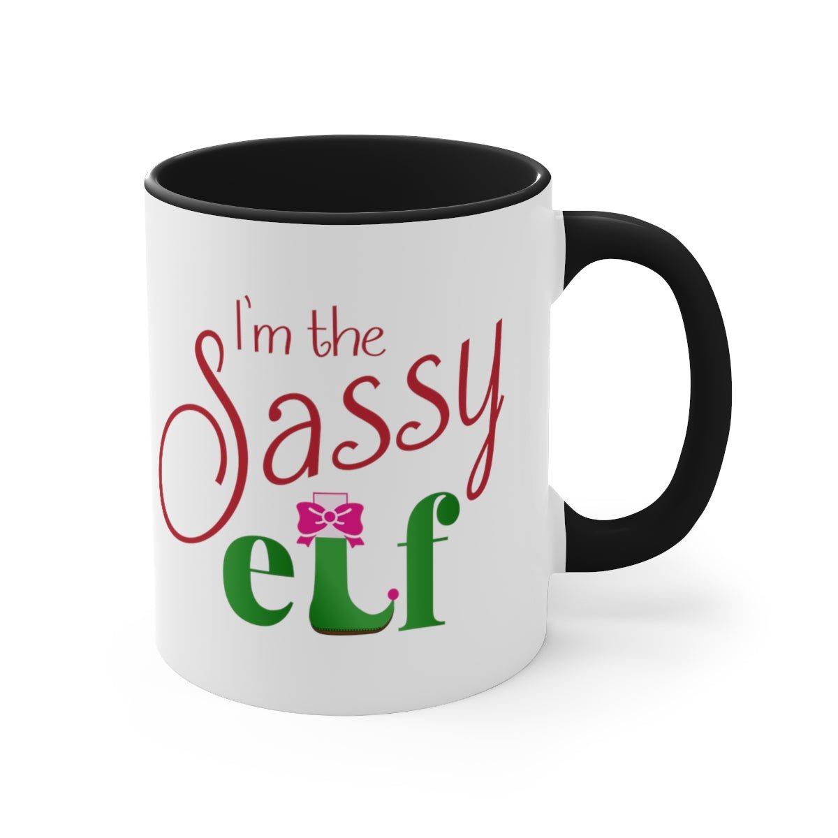 I'm the Sassy Elf - Color Handled Funny Mug - We Love Your Gift