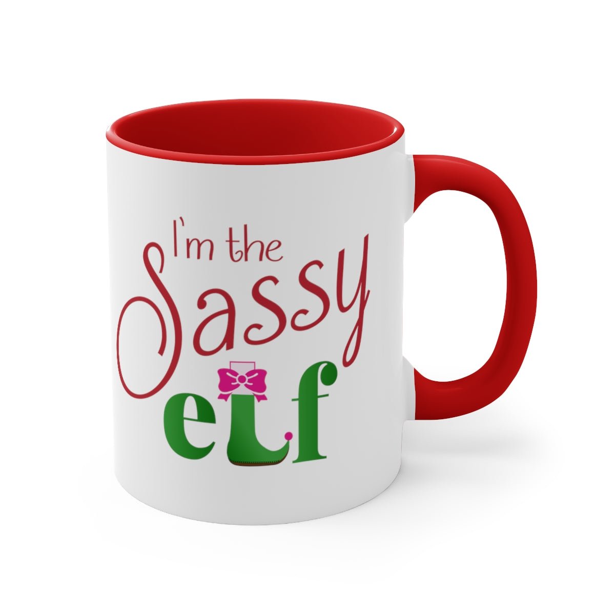 I'm the Sassy Elf - Color Handled Funny Mug - We Love Your Gift