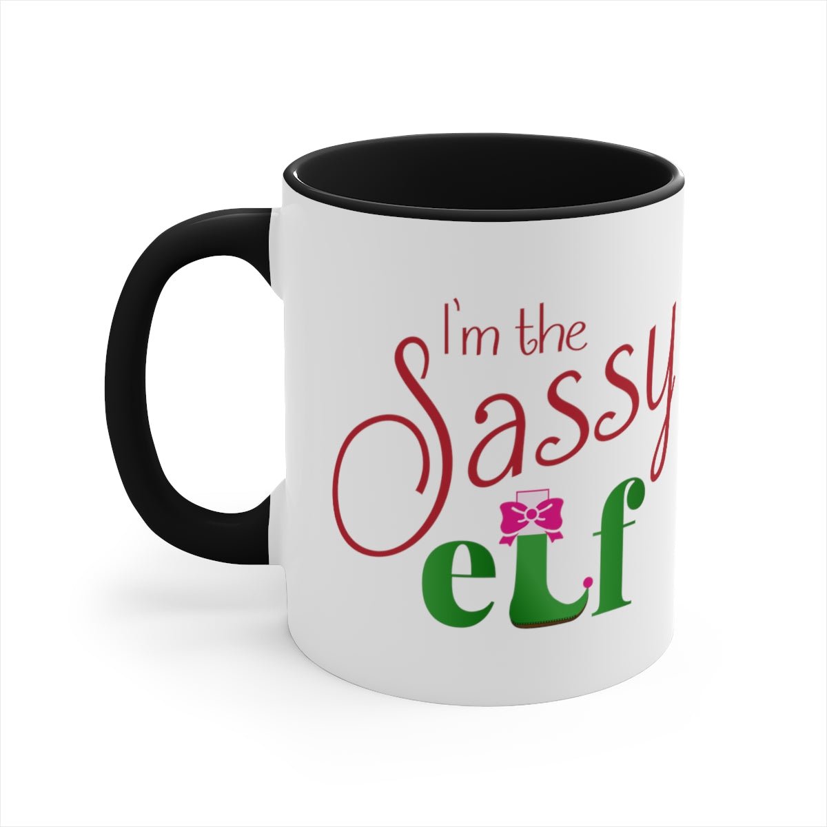 I'm the Sassy Elf - Color Handled Funny Mug - We Love Your Gift