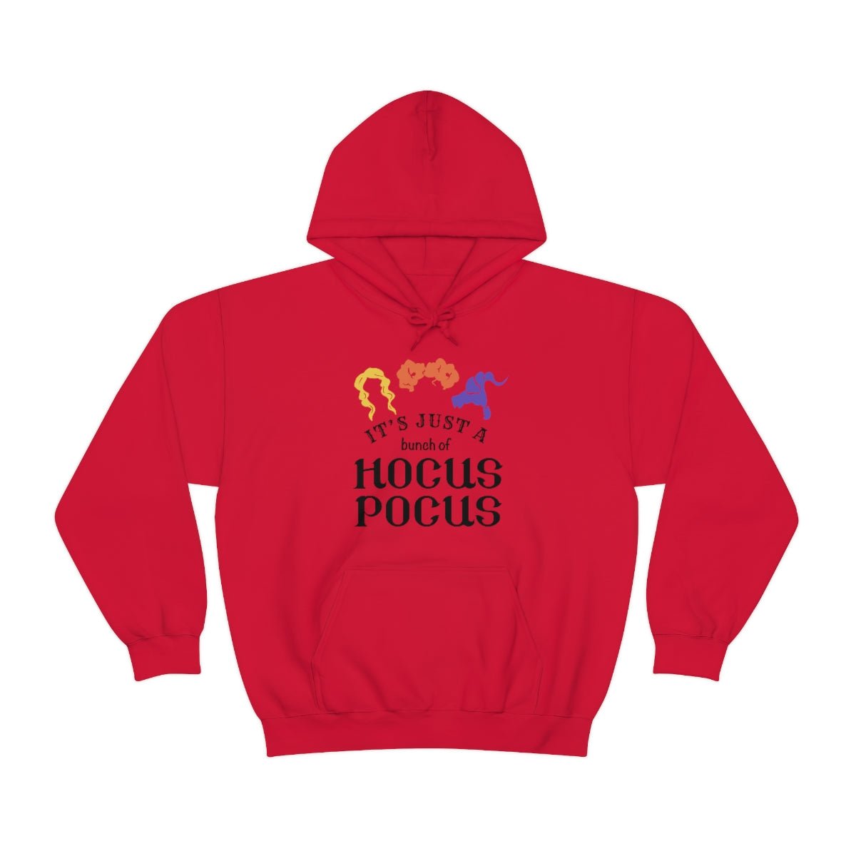 It's Just a Bunch of Hocus Pocus Hoodie - We Love Your Gift