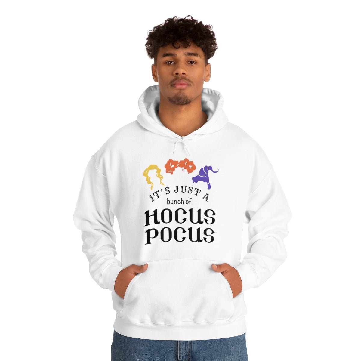 It's Just a Bunch of Hocus Pocus Hoodie - We Love Your Gift