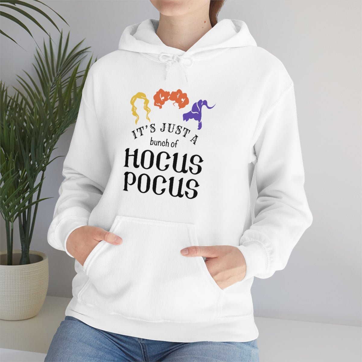 It's Just a Bunch of Hocus Pocus Hoodie - We Love Your Gift