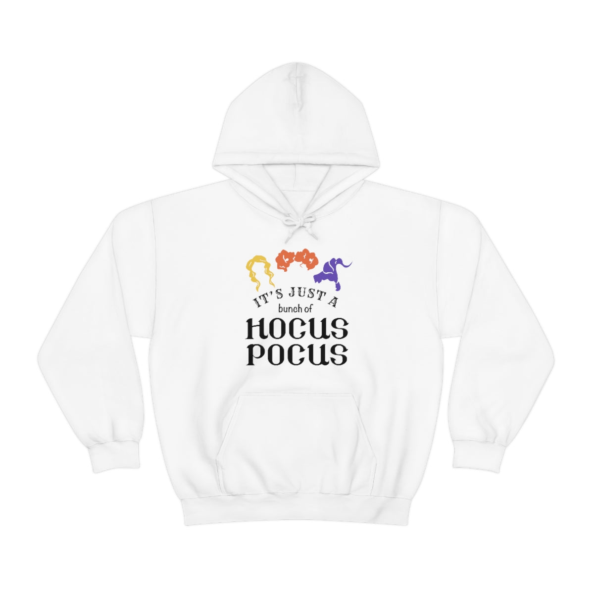 It's Just a Bunch of Hocus Pocus Hoodie - We Love Your Gift