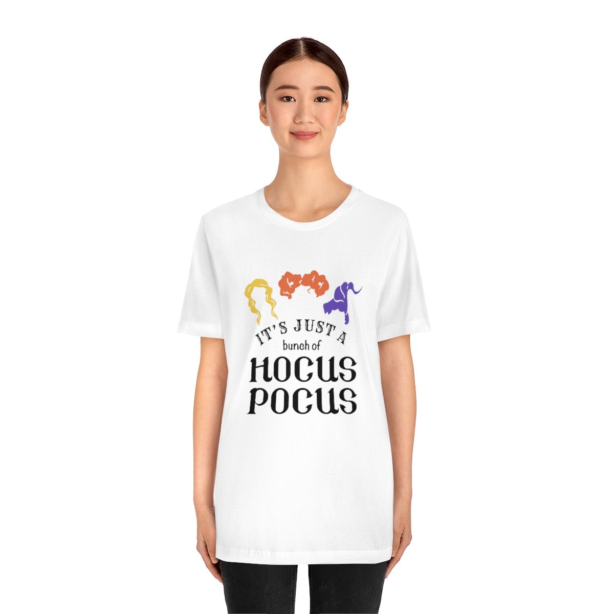 It's Just a Bunch of Hocus Pocus Tshirt - We Love Your Gift