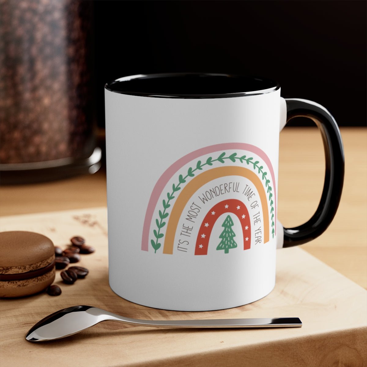 It's the Most Wonderful Time of the Year - Color Handled Funny Mug - We Love Your Gift