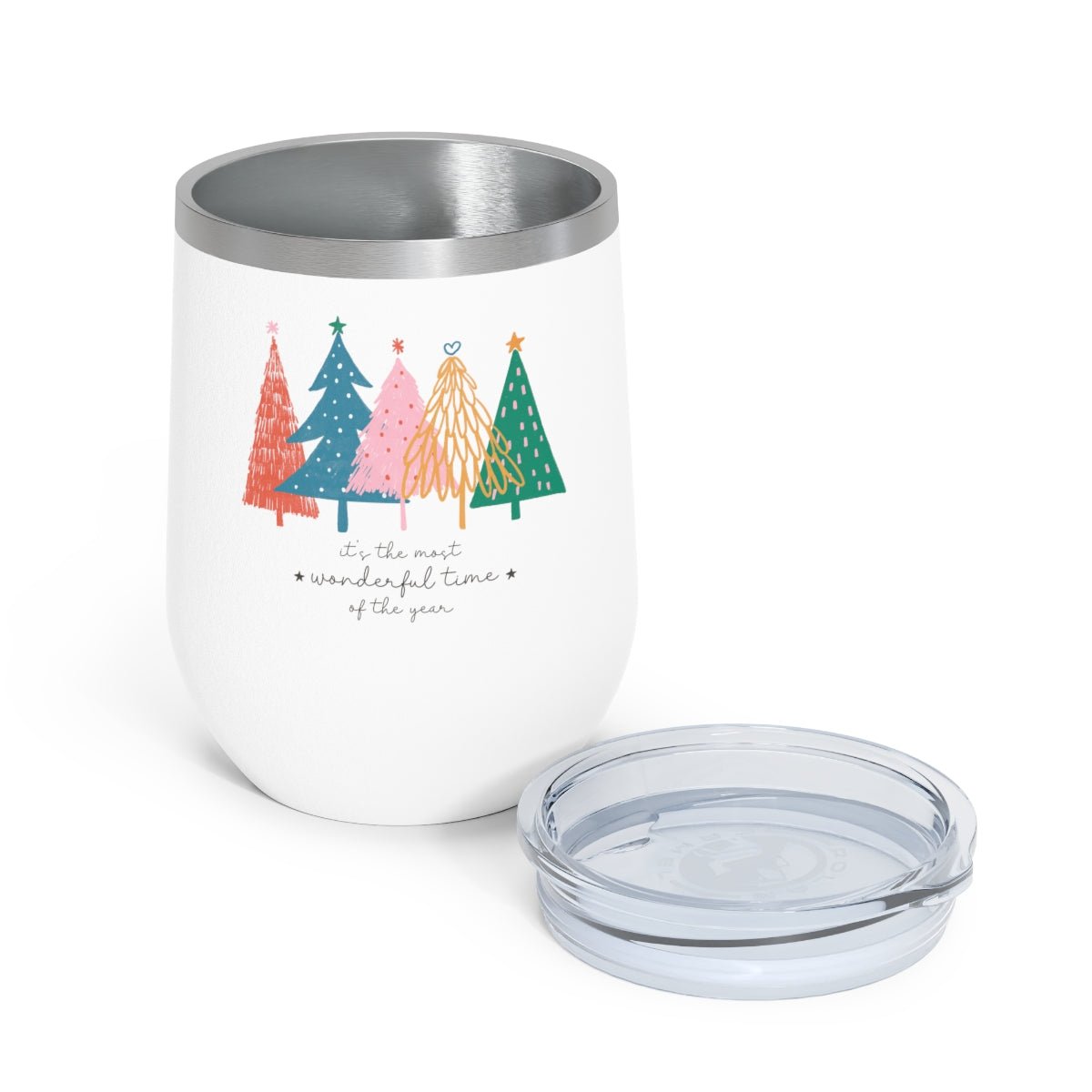 It's the Most Wonderful Time of the Year Trees - Holiday 12oz Insulated Wine Tumbler - We Love Your Gift