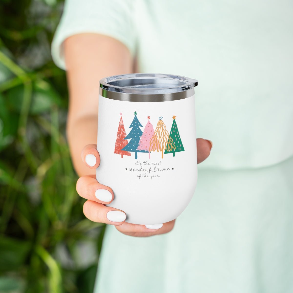 It's the Most Wonderful Time of the Year Trees - Holiday 12oz Insulated Wine Tumbler - We Love Your Gift