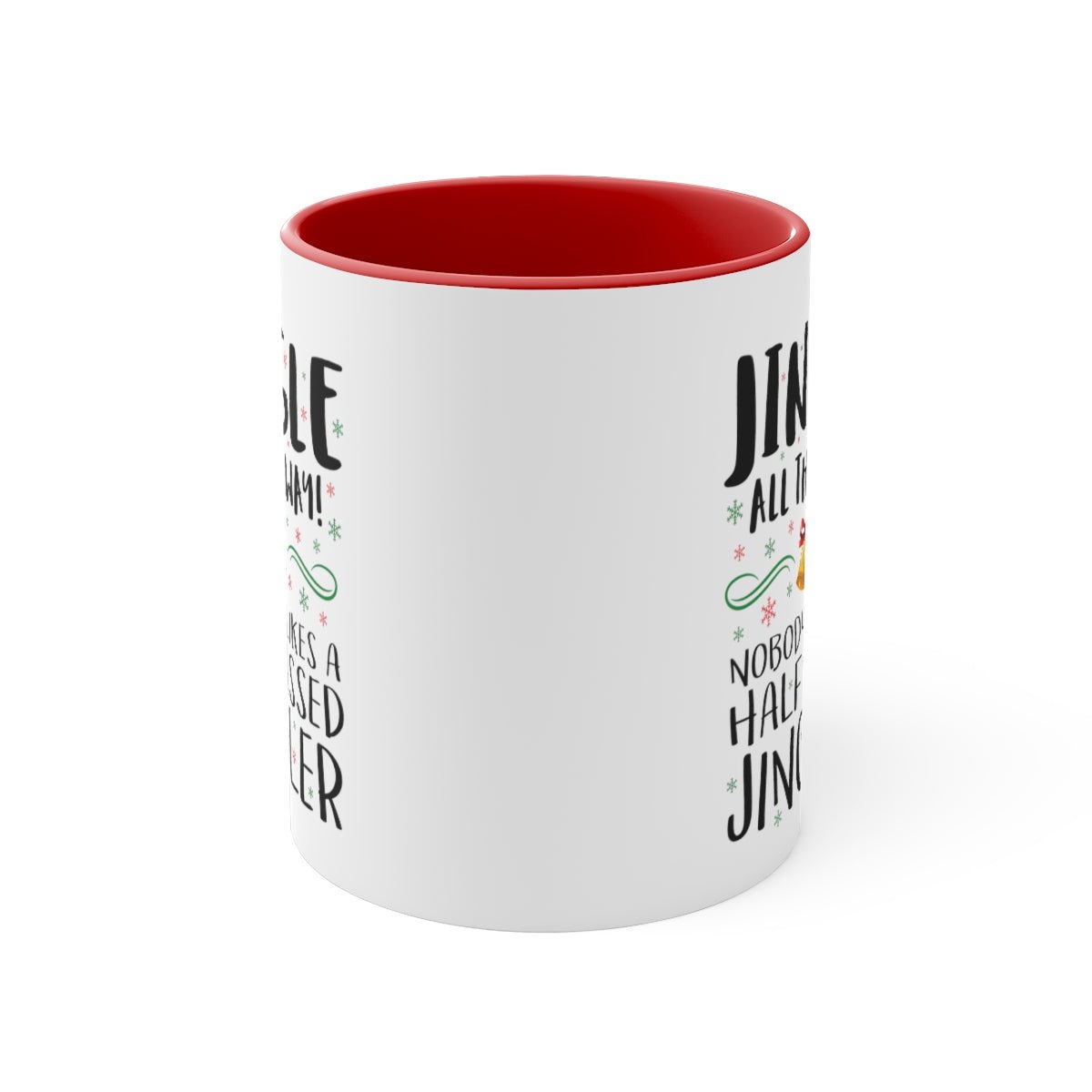 Jingle All the Way - Color Handled Holiday Mug - We Love Your Gift