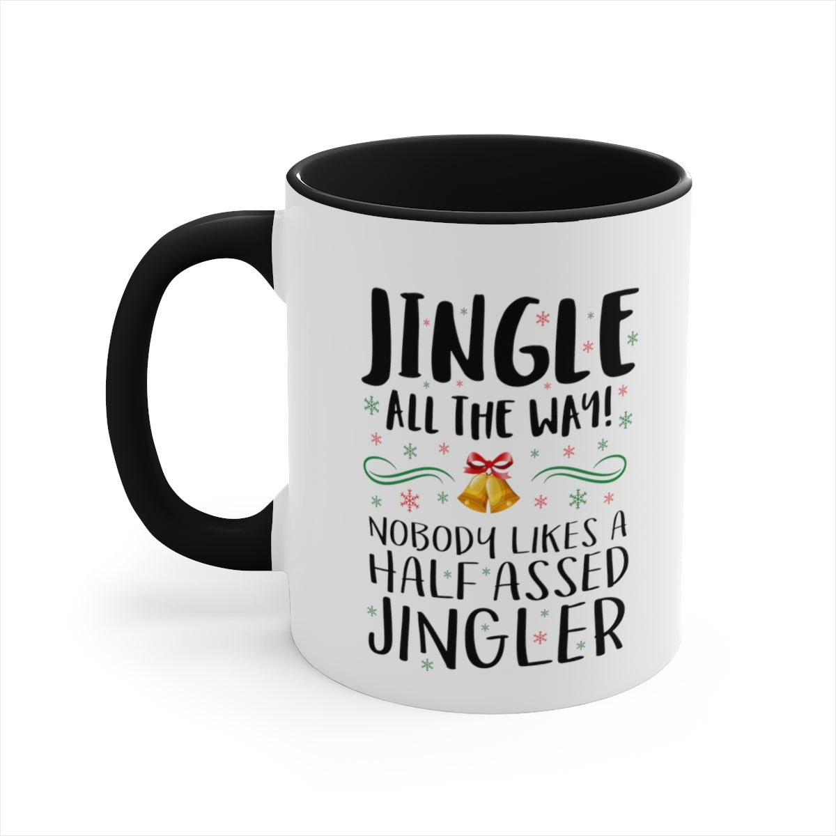 Jingle All the Way - Color Handled Holiday Mug - We Love Your Gift