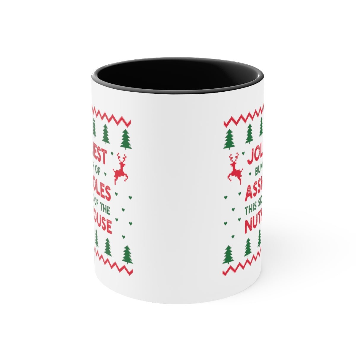 Jolliest Bunch of A Holes - Color Handled Holiday Mug - We Love Your Gift