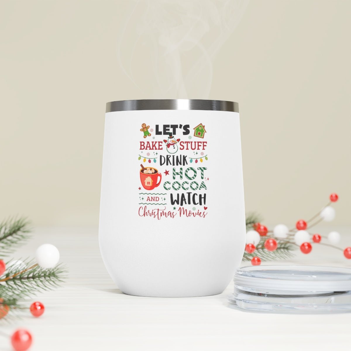 Lets Bake Stuff - Holiday 12oz Insulated Wine Tumbler - We Love Your Gift