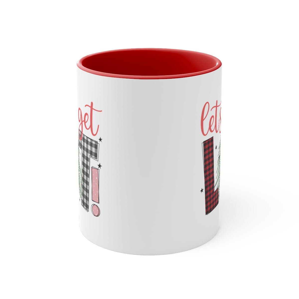 Let's Get Lit! - Color Handled Funny Mug - We Love Your Gift