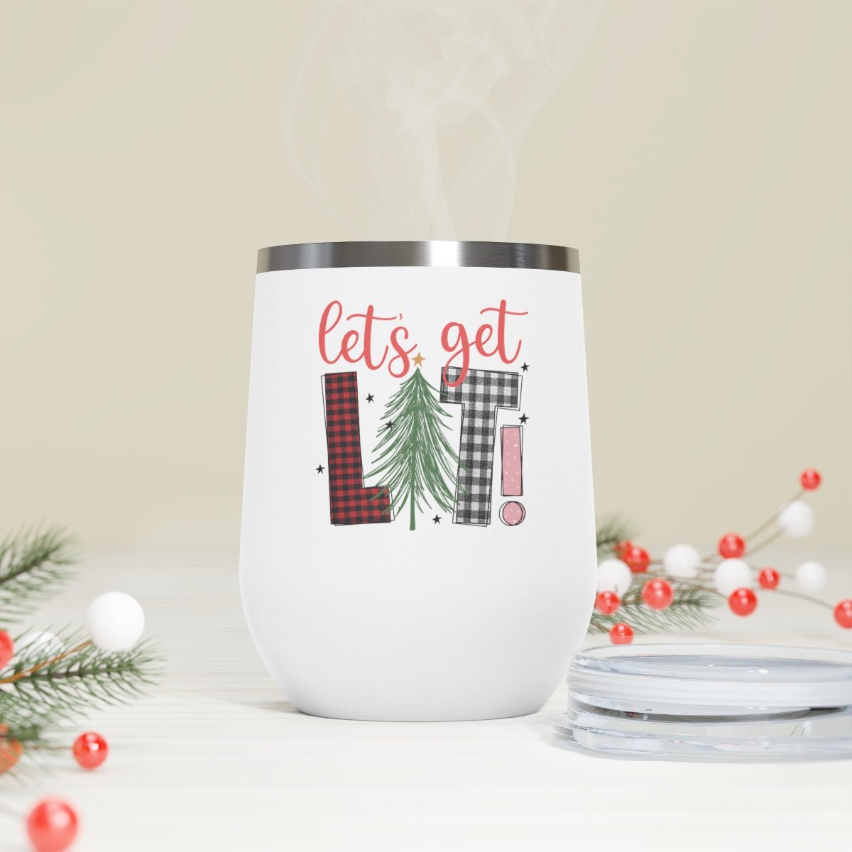 Let's Get Lit! - Holiday 12oz Insulated Wine Tumbler - We Love Your Gift