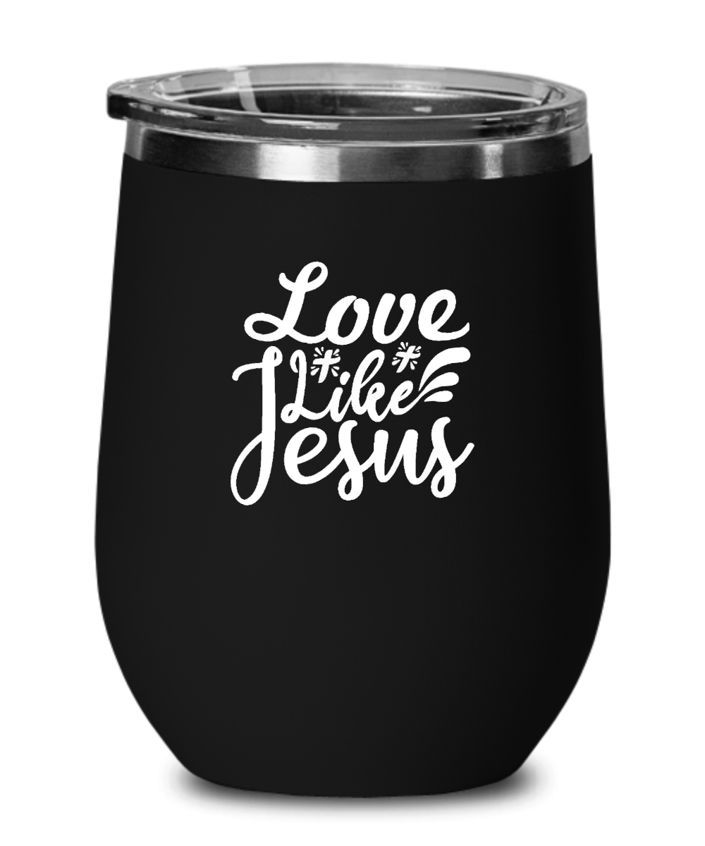 Love Like Jesus Tumbler - We Love Your Gift