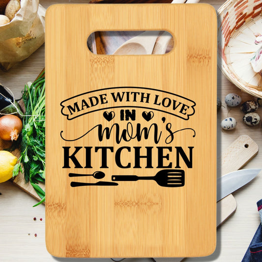 Made With Love In Mom's Kitchen Cutting Board - We Love Your Gift