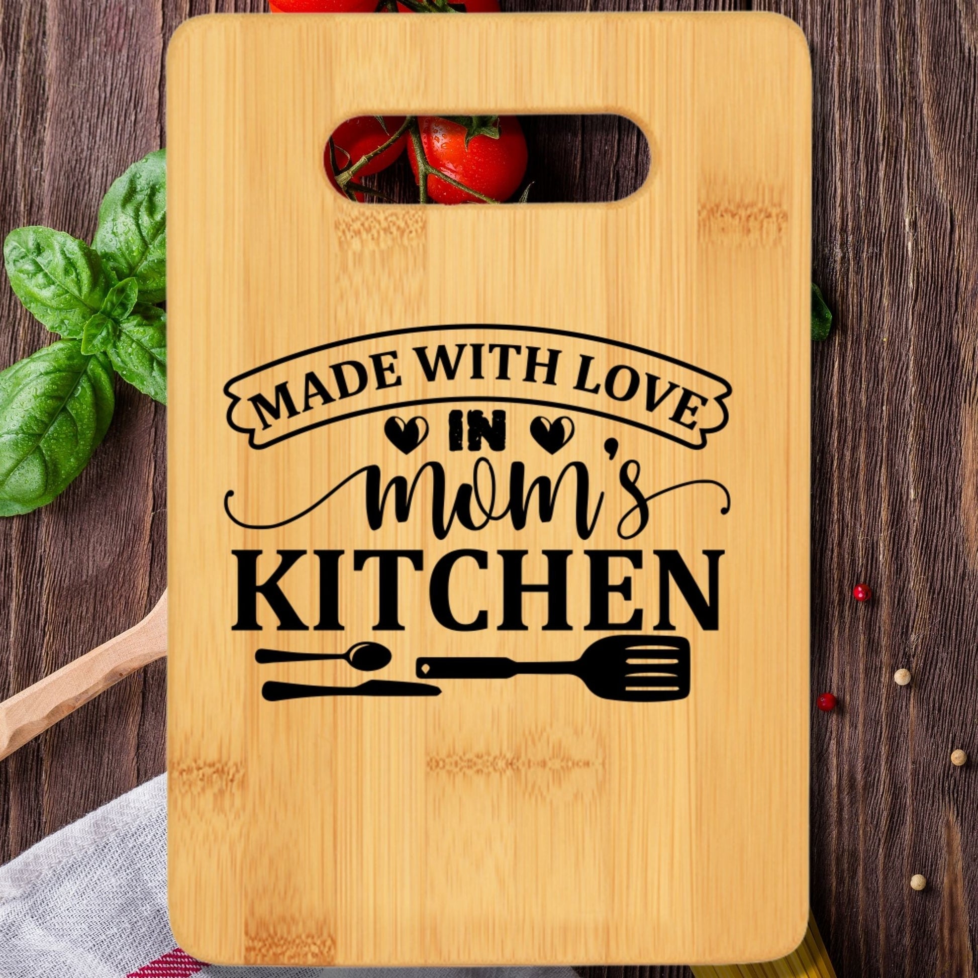 Made With Love In Mom's Kitchen Cutting Board - We Love Your Gift