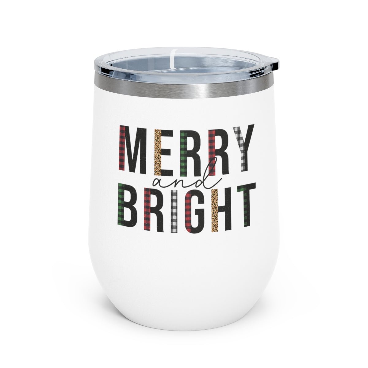 Merry and Bright - Holiday 12oz Insulated Wine Tumbler - We Love Your Gift