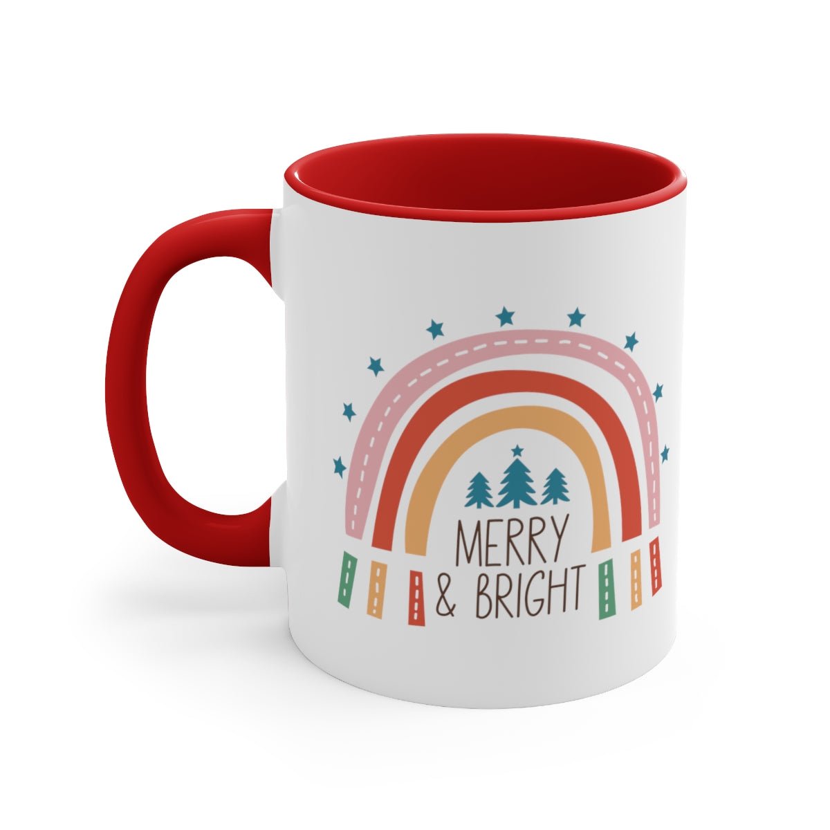 Merry & Bright Rainbow - Color Handled Funny Mug - We Love Your Gift