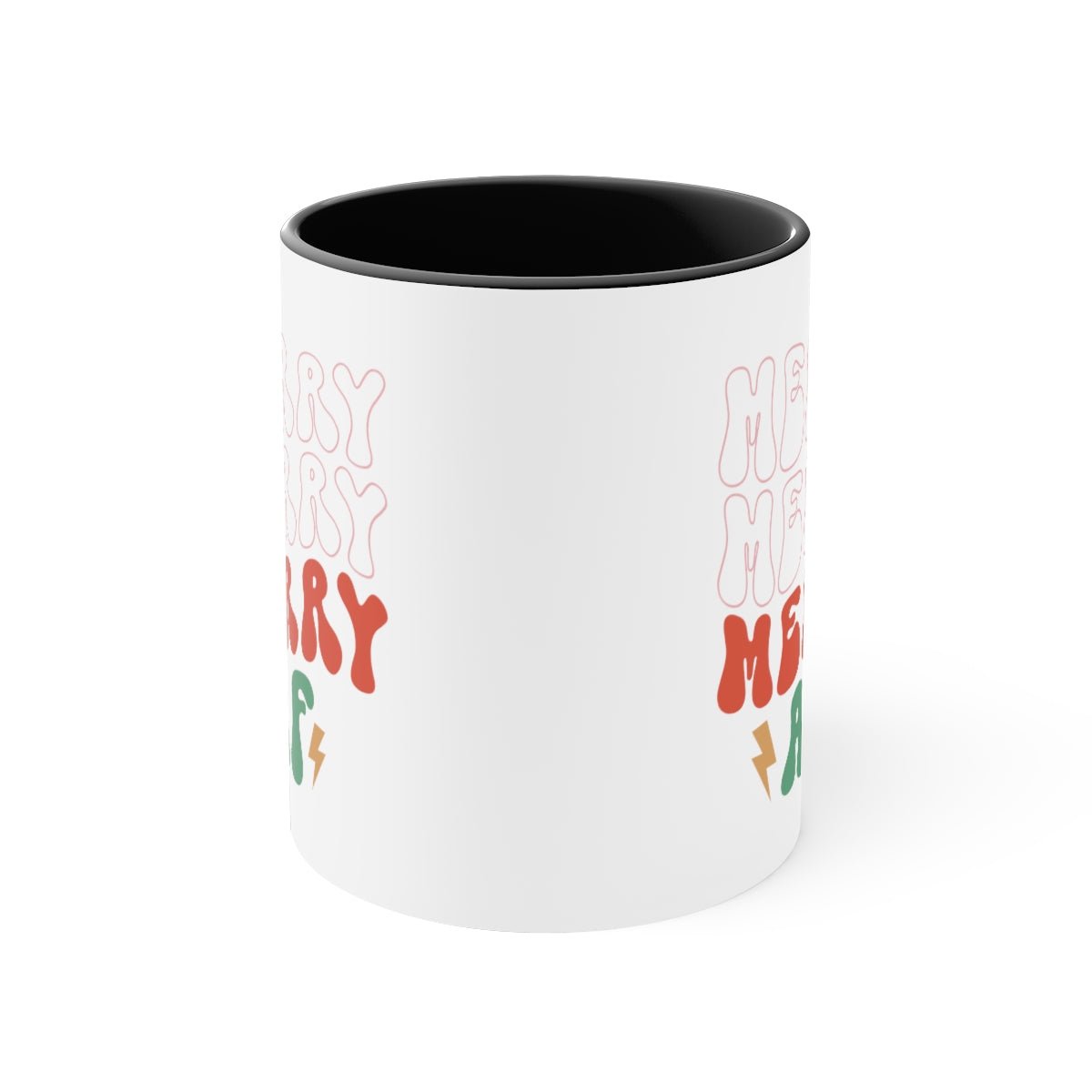 Merry Merry Merry AF - Color Handled Funny Mug - We Love Your Gift