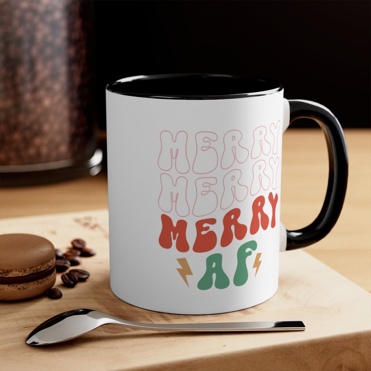 Merry Merry Merry AF - Color Handled Funny Mug - We Love Your Gift