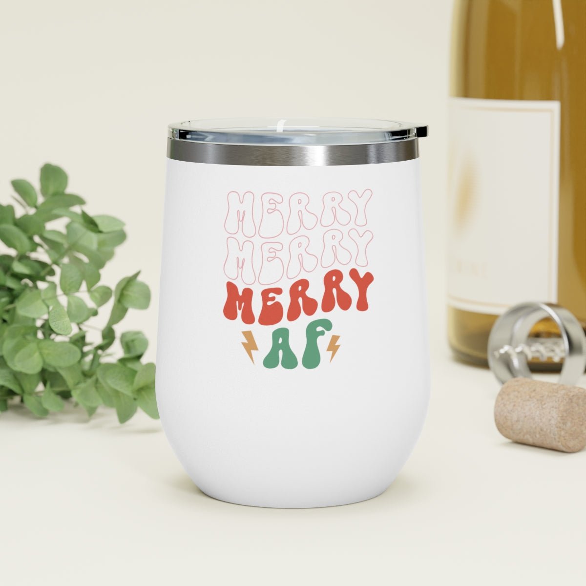 Merry Merry Merry AF - Holiday 12oz Insulated Wine Tumbler - We Love Your Gift