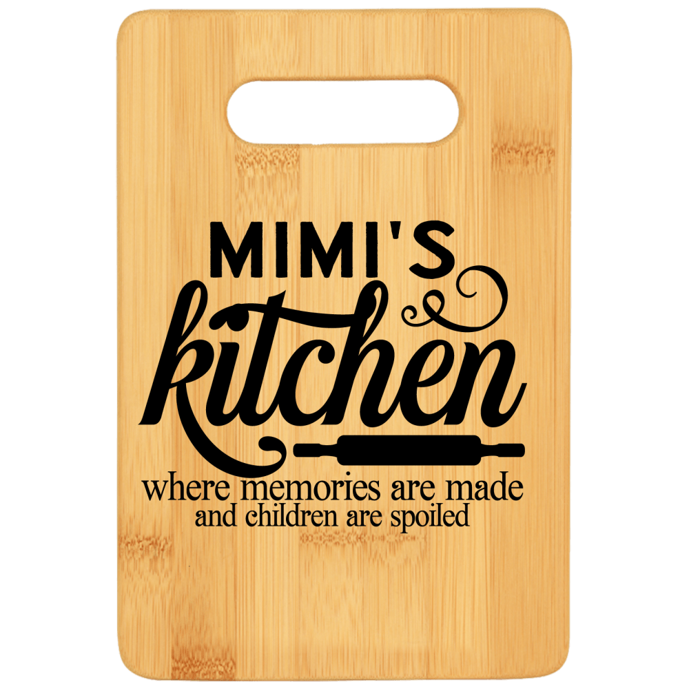 Mimi's Kitchen Where Memories Are Made and Children Are Spoiled Stove Top Cutting Board with Handle v2 - We Love Your Gift