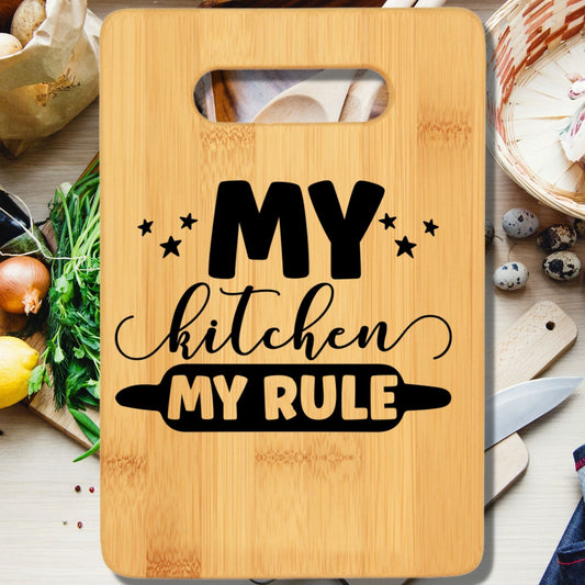 My Kitchen My Rule Cutting Board - We Love Your Gift