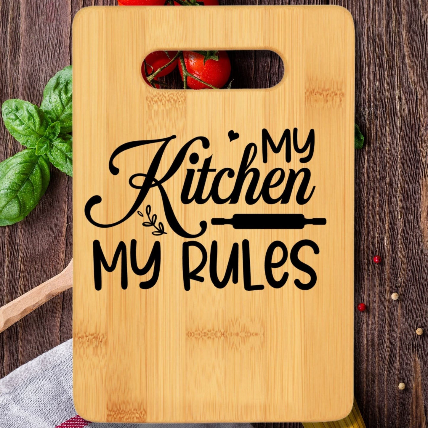 My Kitchen My Rules Cutting Board - We Love Your Gift