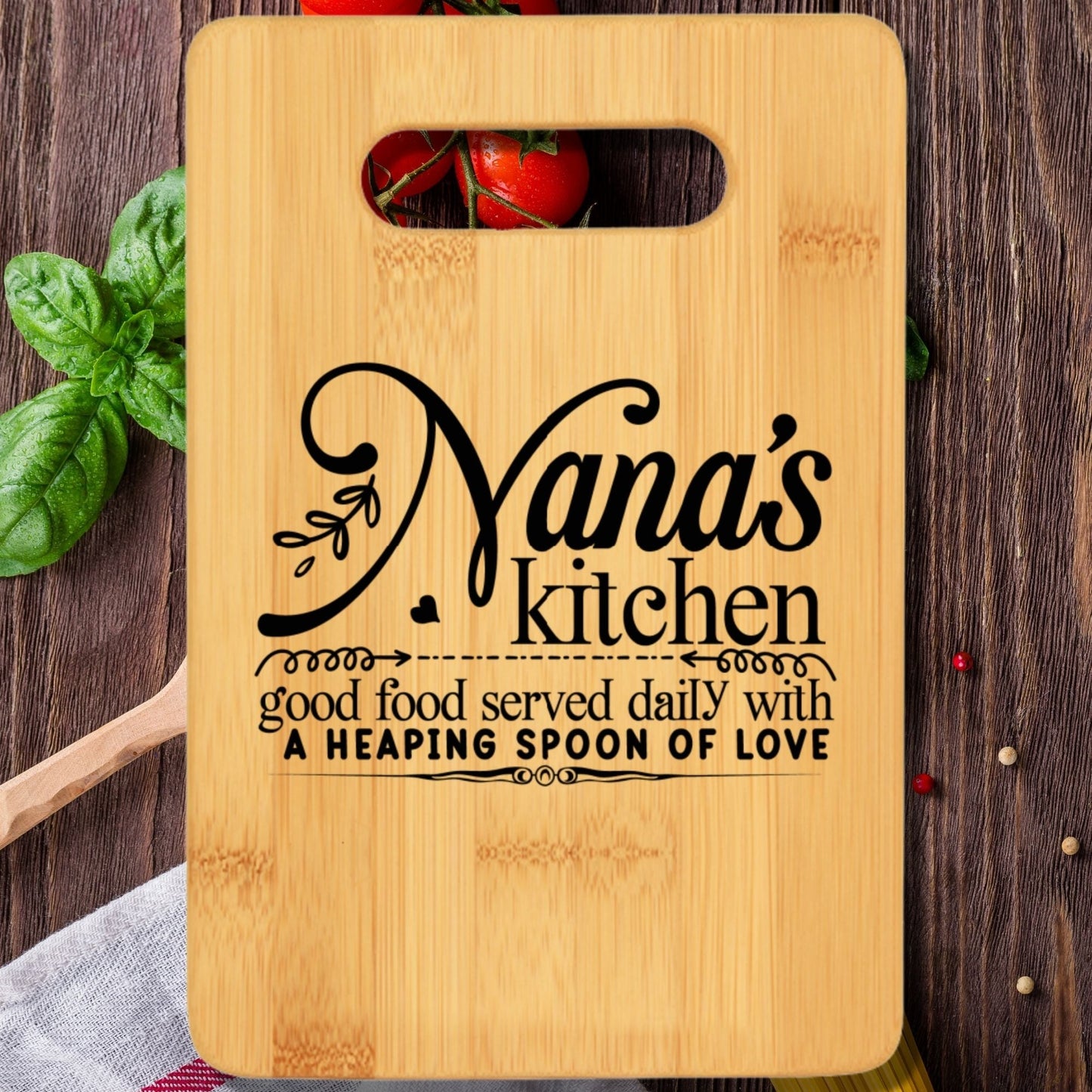 Nana's Kitchen Good Food Served Daily With a Heaping Spoon of Love Funny Stove Top Cutting Board with Handle - We Love Your Gift