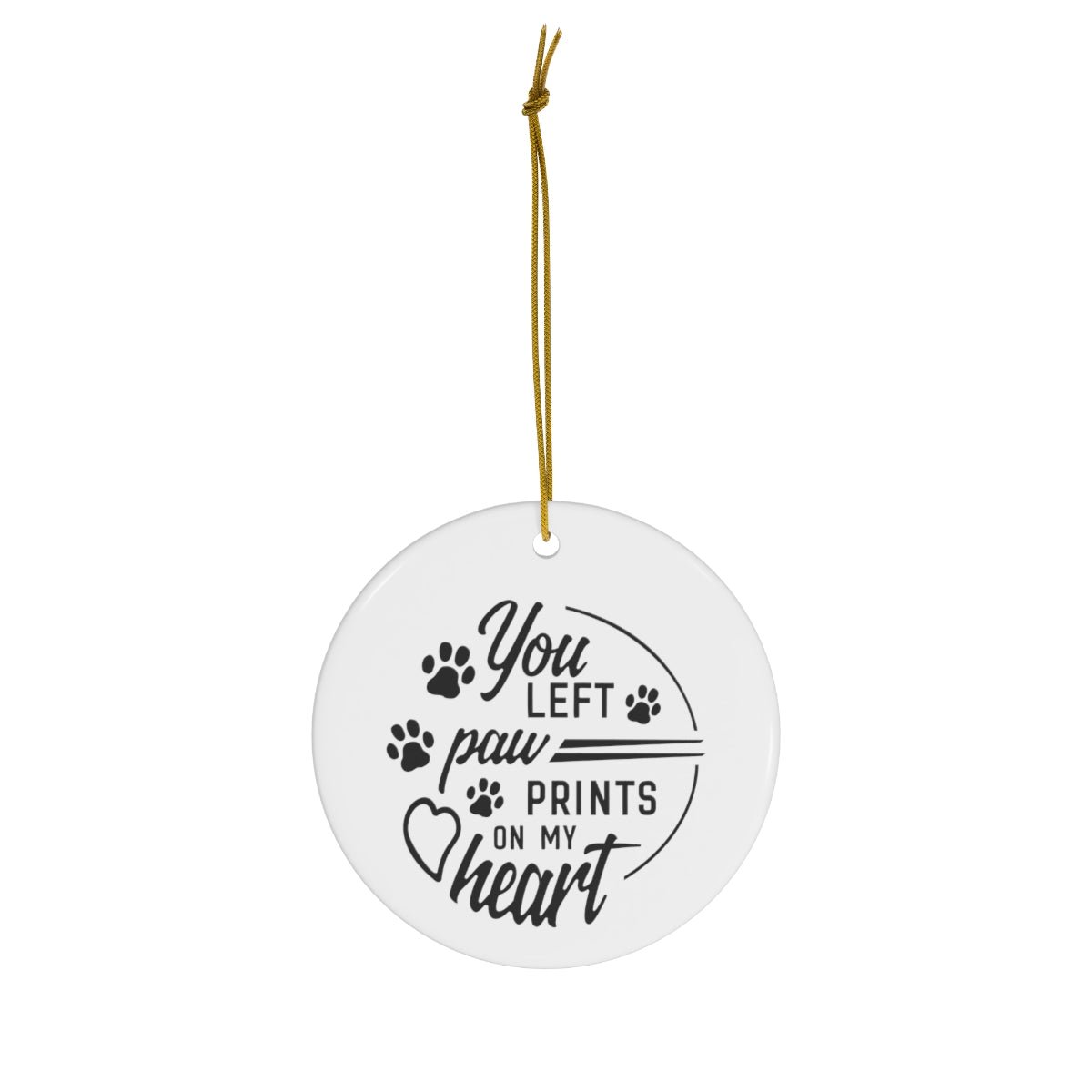 Paw Prints Memorial Ornament - You Left Paw Prints On My Heart - We Love Your Gift