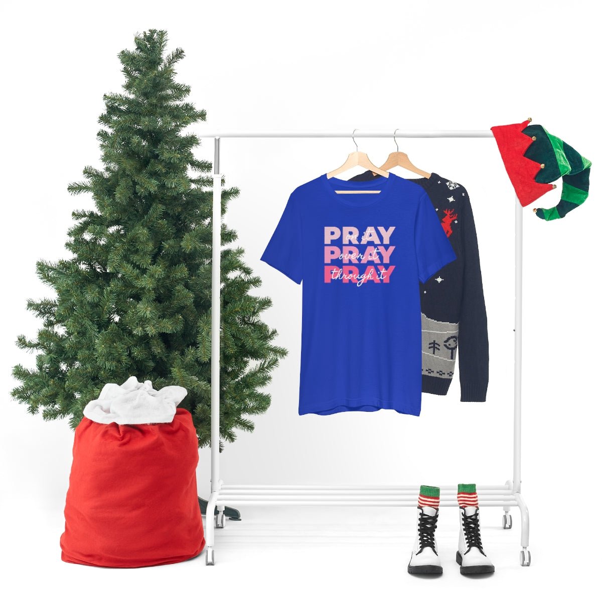 PRAY PRAY PRAY. Pray On It Pray Over It Pray Through It Tshirt - We Love Your Gift