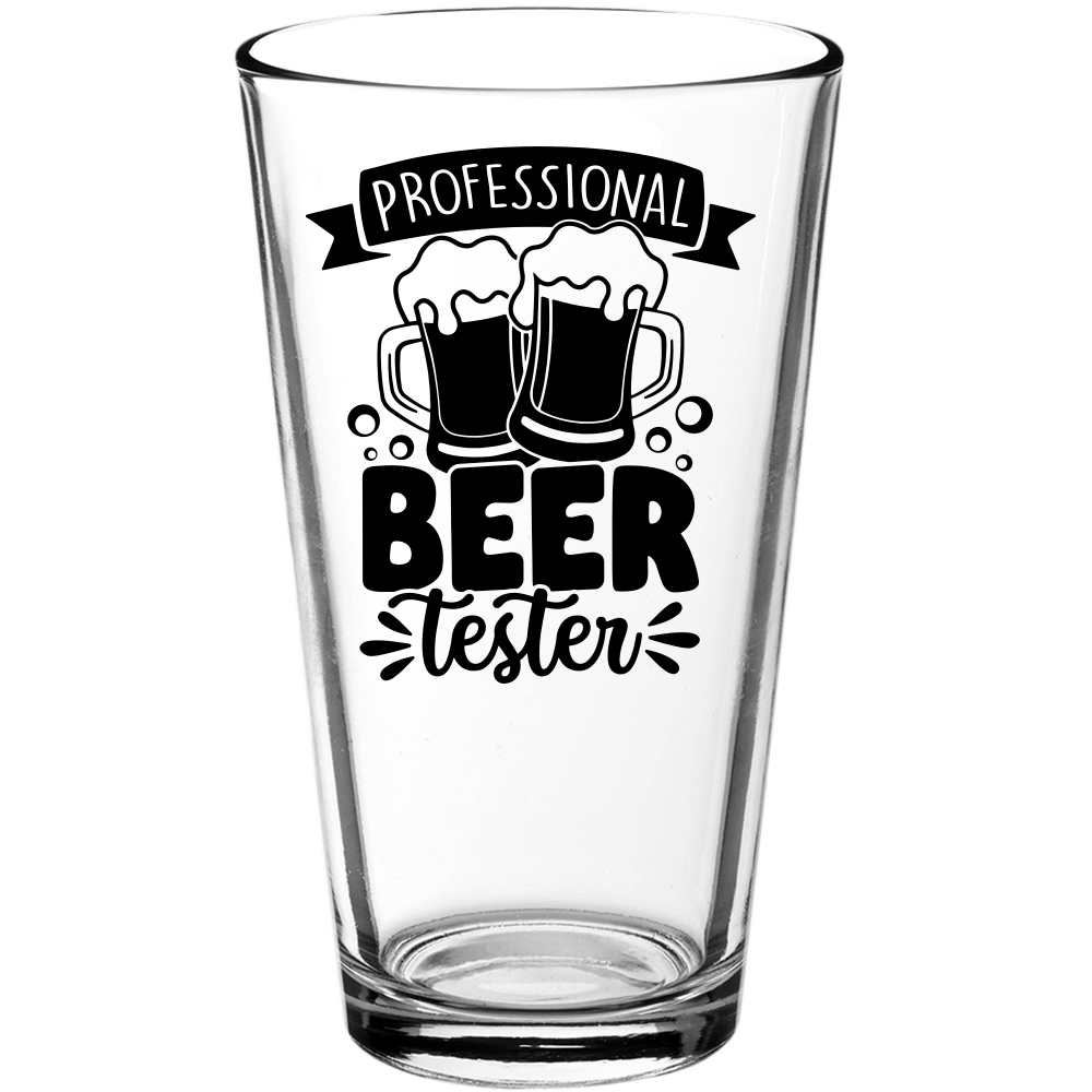 Professional Beer Tester Funny Pint Glass - We Love Your Gift