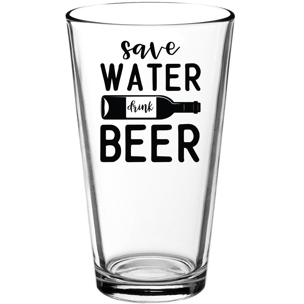 Save Water Drink Beer Funny Pint Glass - We Love Your Gift