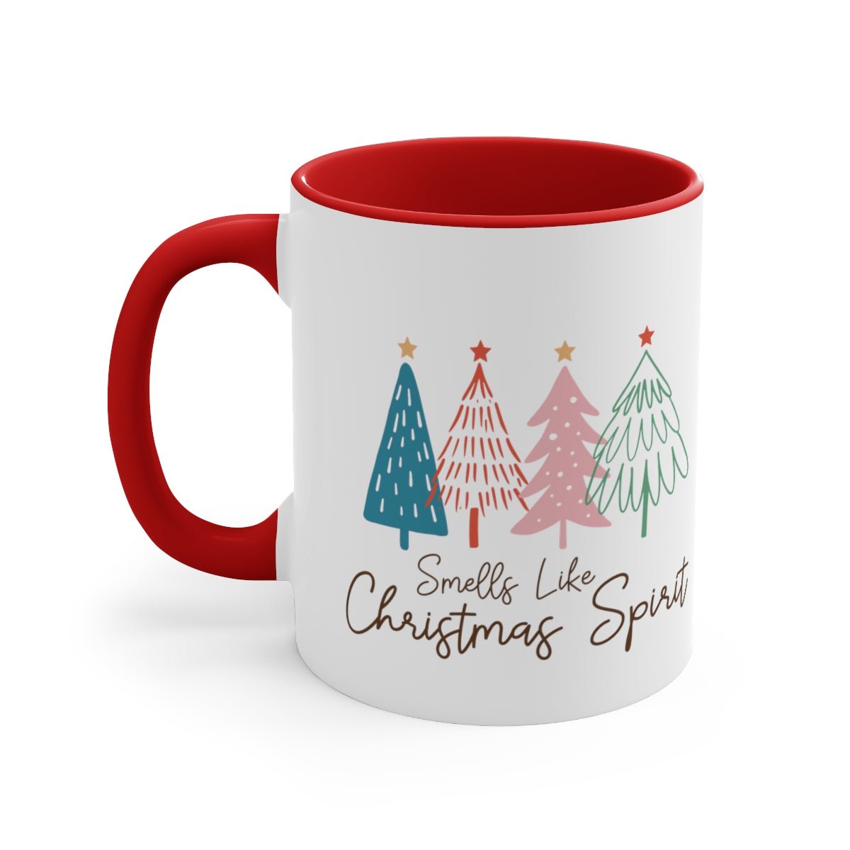 Smells Like Christmas Spirit - Color Handled Funny Mug - We Love Your Gift