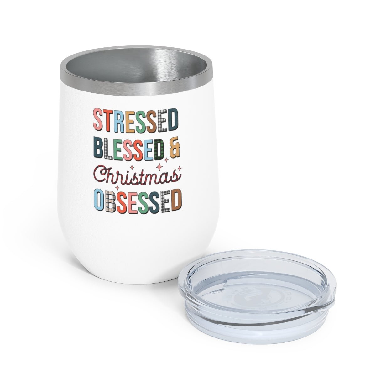 Steressed Blessed & Christmas Obsessed - Holiday 12oz Insulated Wine Tumbler - We Love Your Gift