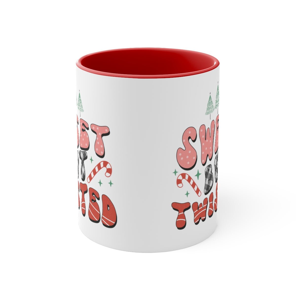 Sweet But Twisted - Color Handled Funny Mug - We Love Your Gift