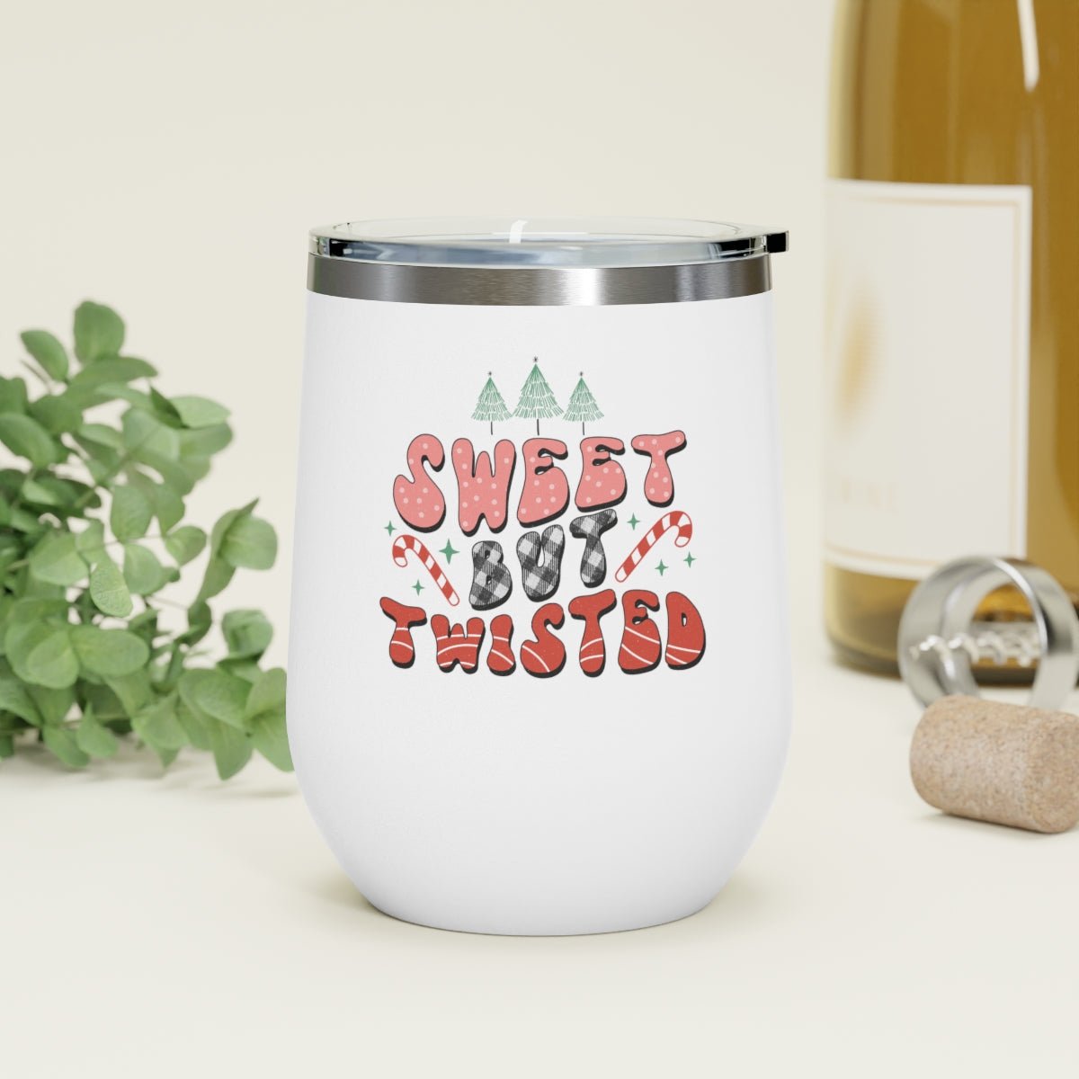 Sweet but Twisted - Holiday 12oz Insulated Wine Tumbler - We Love Your Gift