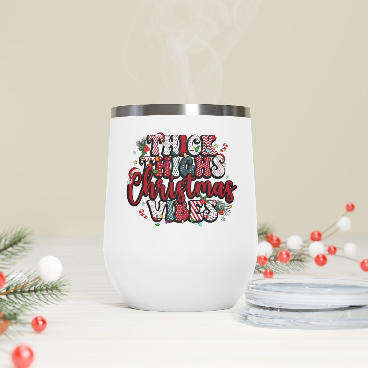 Thick Thighs Christmas Vibes - Holiday 12oz Insulated Wine Tumbler - We Love Your Gift