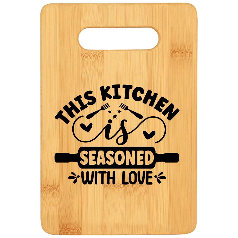 This Kitchen is Seasoned With Love Cutting Board v2 - We Love Your Gift