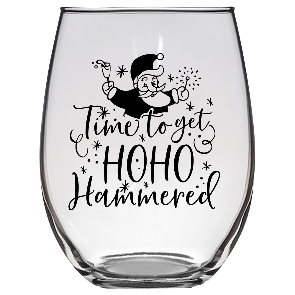 Time To Get Hoho Hammered Funny Wine Glass - Gift Idea for Family and Friends - We Love Your Gift