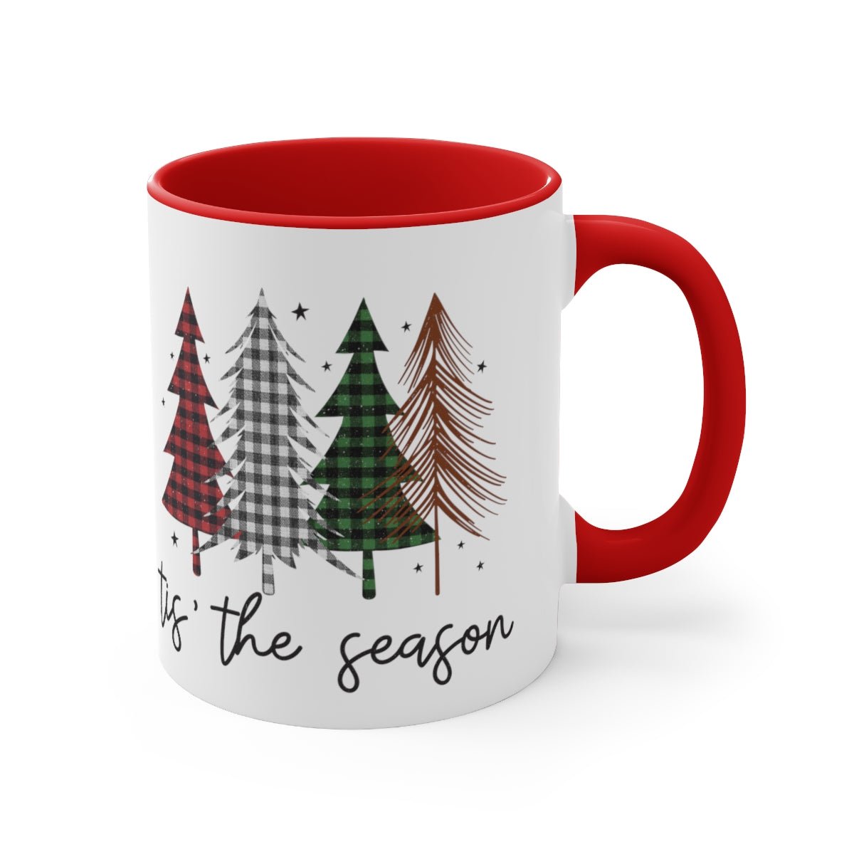 Tis' the Season - Color Handled Mug - We Love Your Gift