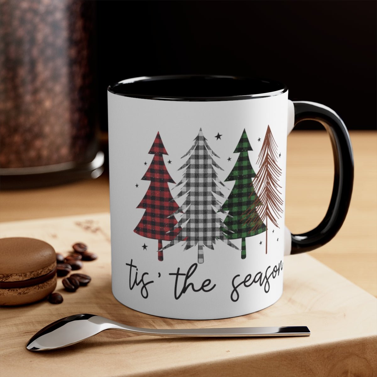 Tis' the Season - Color Handled Mug - We Love Your Gift