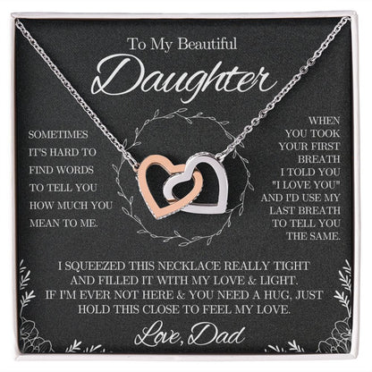 To My Beautiful Daughter from Dad - Interlocking Hearts Necklace - Black and White - We Love Your Gift