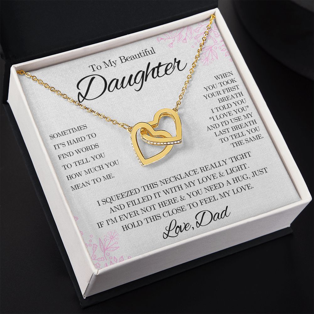 To My Beautiful Daughter from Dad - Interlocking Hearts Necklace - Pink Floral - We Love Your Gift