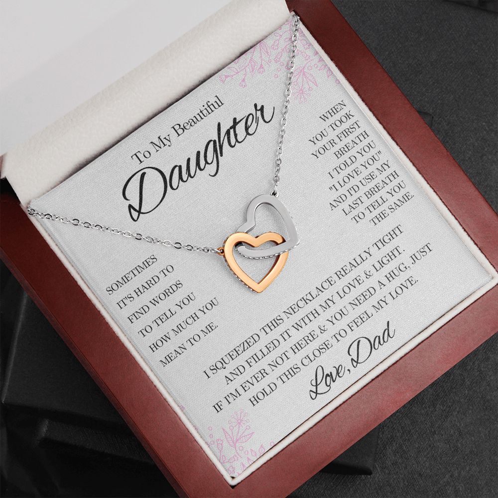 To My Beautiful Daughter from Dad - Interlocking Hearts Necklace - Pink Floral - We Love Your Gift