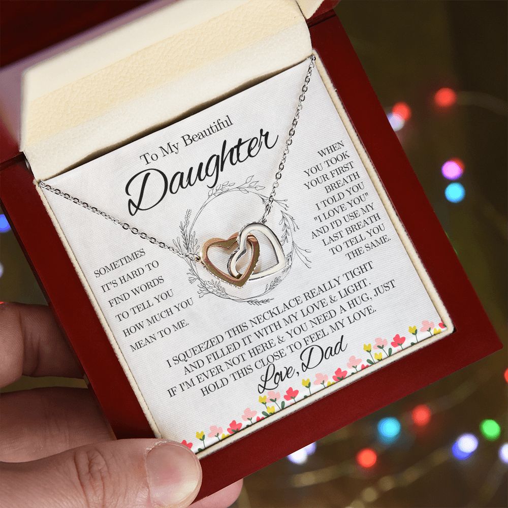 To My Beautiful Daughter from Dad - Interlocking Hearts Necklace - Spring Flowers - We Love Your Gift