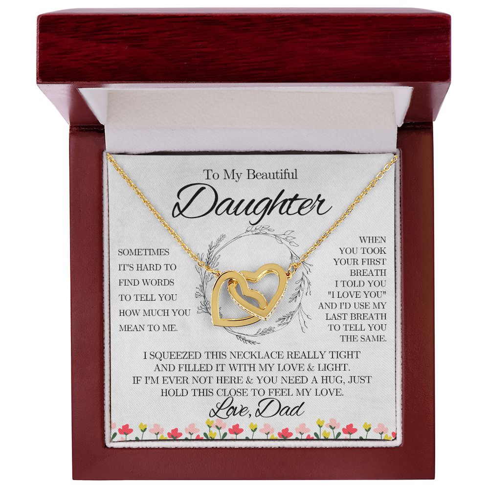 To My Beautiful Daughter from Dad - Interlocking Hearts Necklace - Spring Flowers - We Love Your Gift